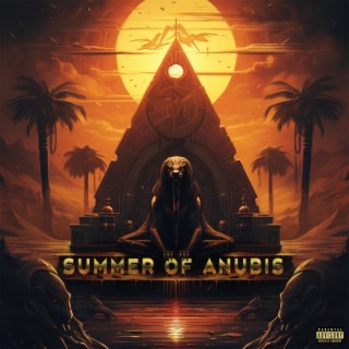 Summer Of Anubis