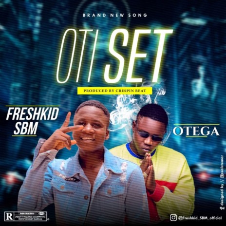 Oti Set ft. Otega | Boomplay Music