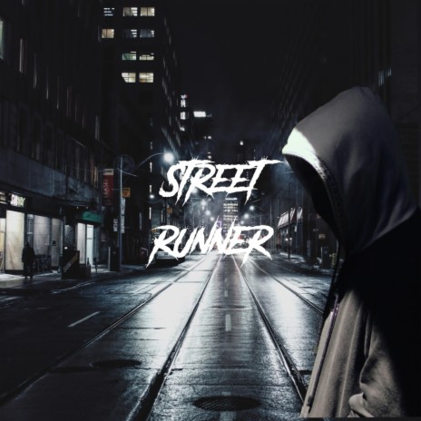 Street runner
