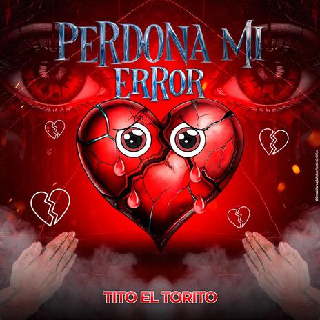 perdona mi error | Boomplay Music