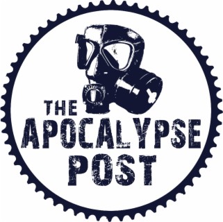 The Apocalypse Post-Cast: Intro