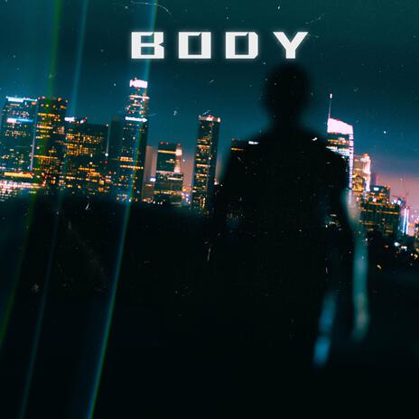 Body | Boomplay Music