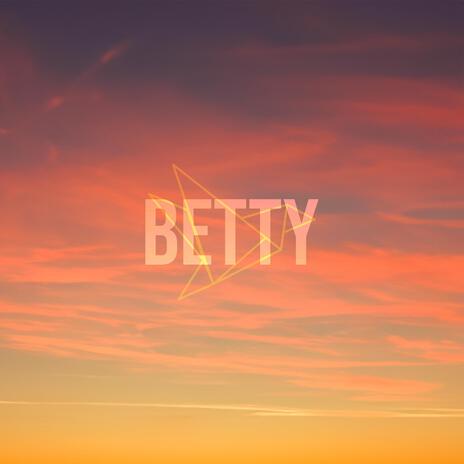 Betty | Boomplay Music