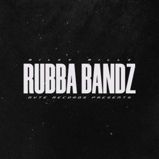 RUBBA BANDZ lyrics | Boomplay Music