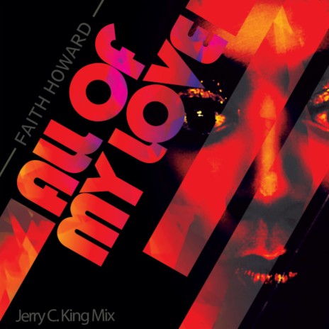 All Of My Love (Jerry C. King Mental Mix) | Boomplay Music