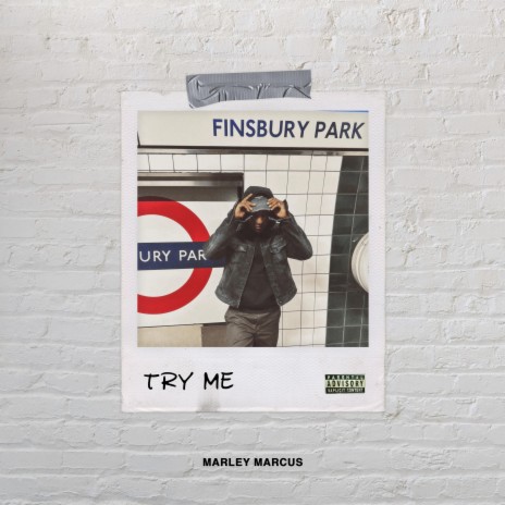 TRY ME/Finsbury Park | Boomplay Music