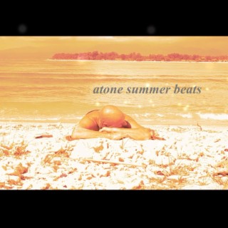 atone summer beats