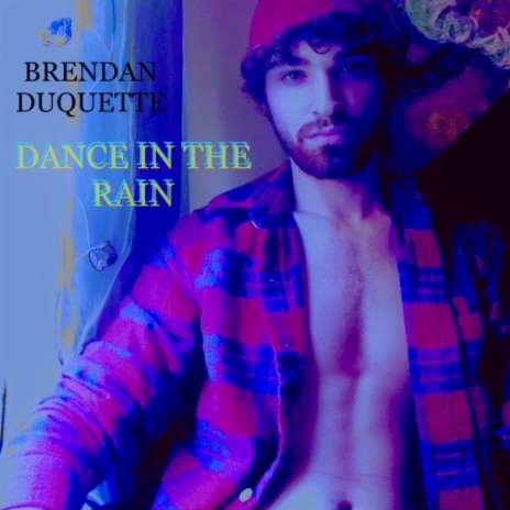 Dance In The Rain | Boomplay Music