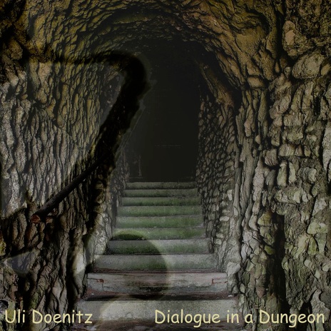 Dialogue in a Dungeon | Boomplay Music