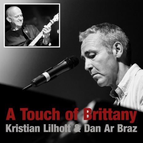 A Touch of Brittany ft. Dan Ar Braz | Boomplay Music