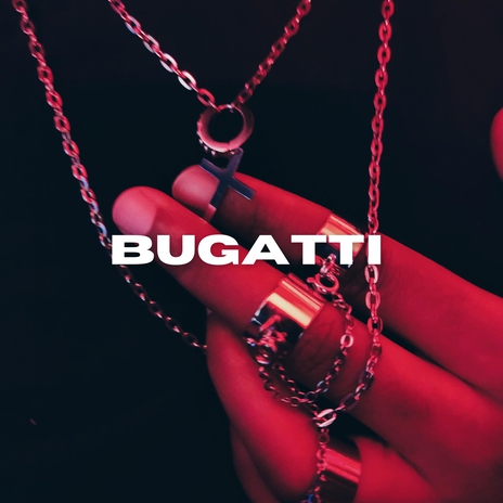 Bugatti | Boomplay Music