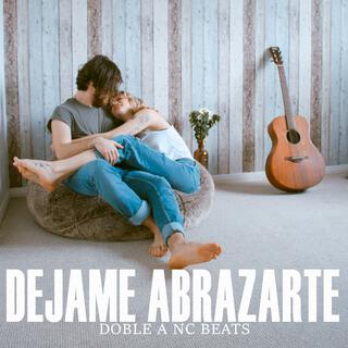 Dejame Abrazarte (Instrumental Rap Romantico)