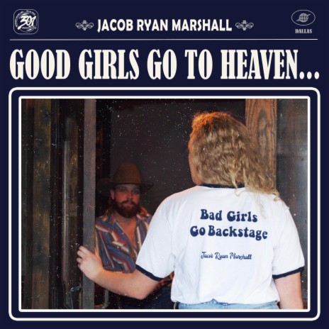 Good Girls Go to Heaven...