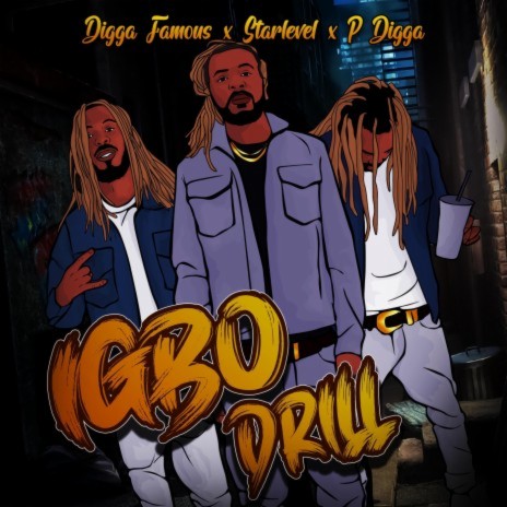 Igbo Drill ft. Starlevel & P Digga | Boomplay Music