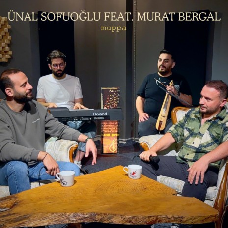 Muppa ft. Murat Bergal | Boomplay Music