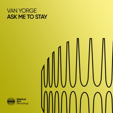 Ask Me To Stay (Extended Mix) | Boomplay Music