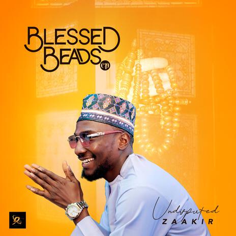 Blessed beads | Boomplay Music