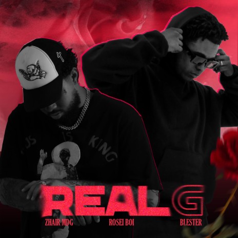 Real G ft. Rosei boi & Blester | Boomplay Music