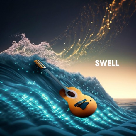 Swell | Boomplay Music