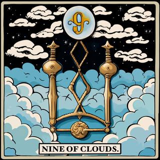 NINE OF CLOUDS