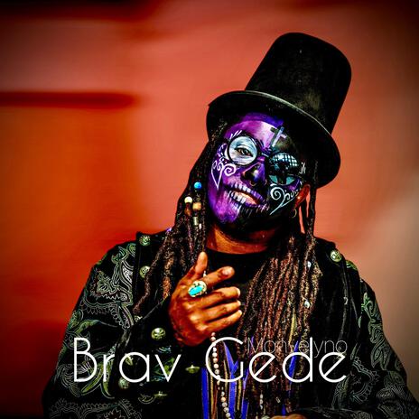 Brav Gede | Boomplay Music