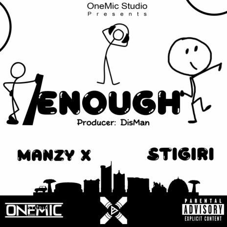 ENOUGH (feat. STIGIRI) | Boomplay Music