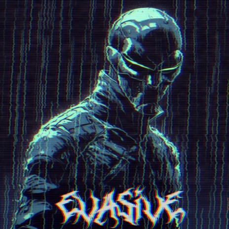 Evasive | Boomplay Music