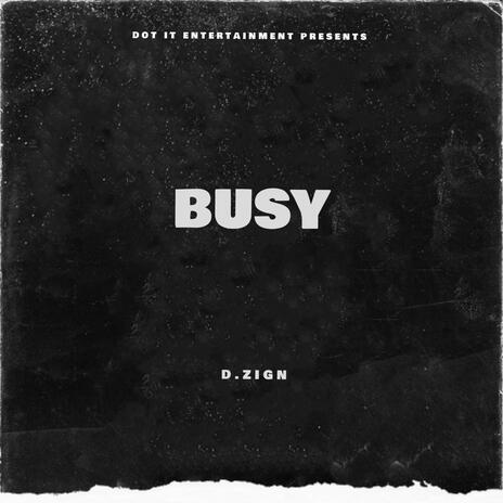 Busy | Boomplay Music