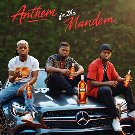 Anthem for the Mandem | Boomplay Music