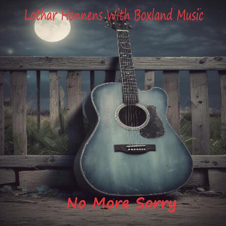 No More Sorry | Boomplay Music