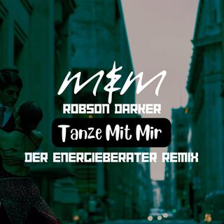 Tanze Mit Mir Remixed