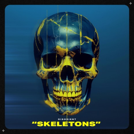 Skeletons | Boomplay Music