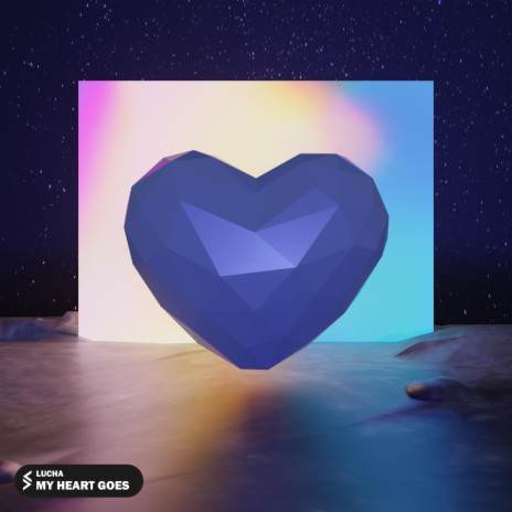 My Heart Goes | Boomplay Music