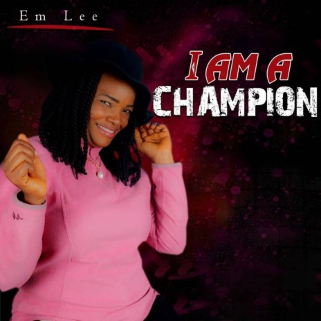 I Am a Champion | Boomplay Music