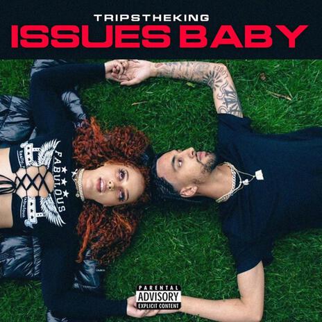 Issues Baby | Boomplay Music