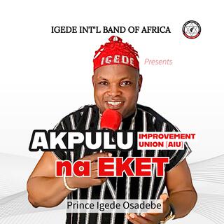 Akpulu Improvement Union na Eket (AIU)