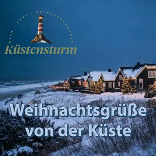 Weihnachtsgrüße von der Küste