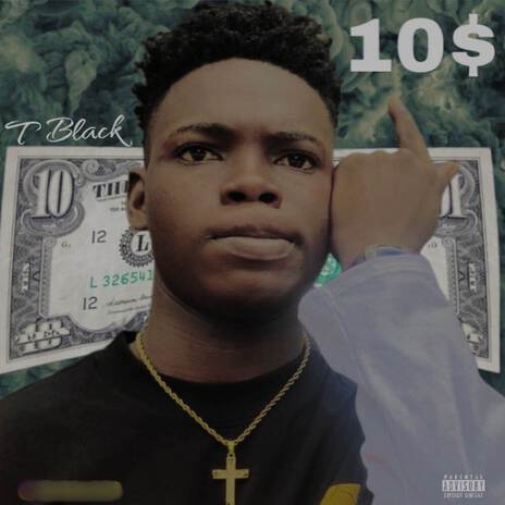 Ten Dollar | Boomplay Music