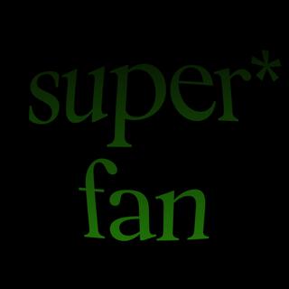 SUPERFAN