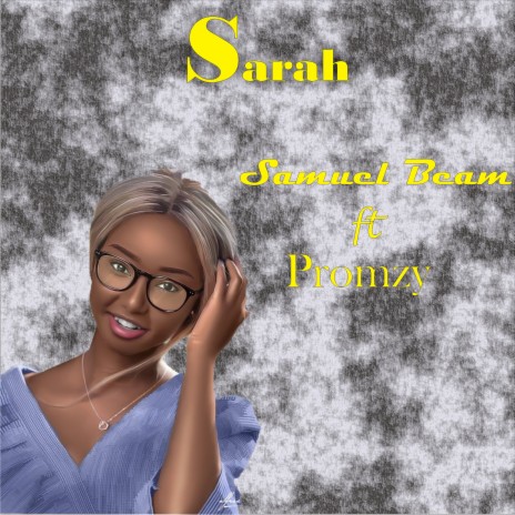 Sarah ft. Promzy | Boomplay Music