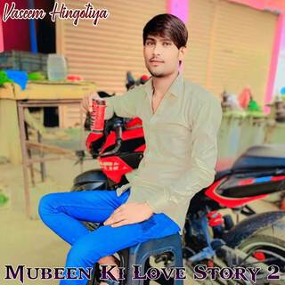 Mubeen Ki Love Story 2