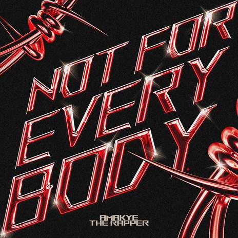 Not for Everybody | Boomplay Music