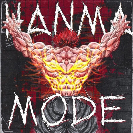 HANMA MODE | Boomplay Music