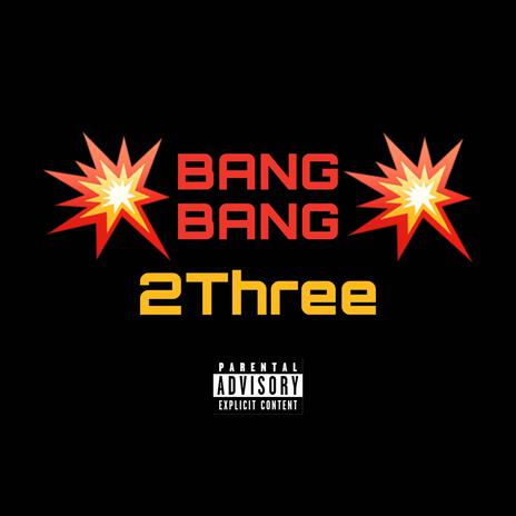 Bang Bang | Boomplay Music