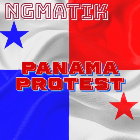 Panama Protest | Boomplay Music