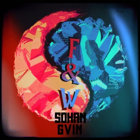 F and W ft. GVIN | Boomplay Music