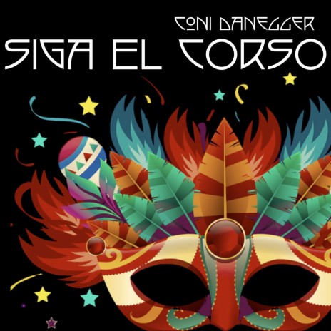 Siga el Corso | Boomplay Music