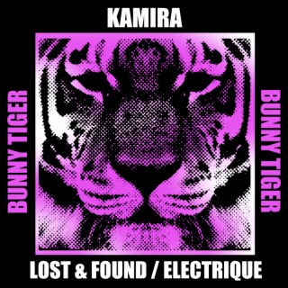 Lost & Found / Electrique