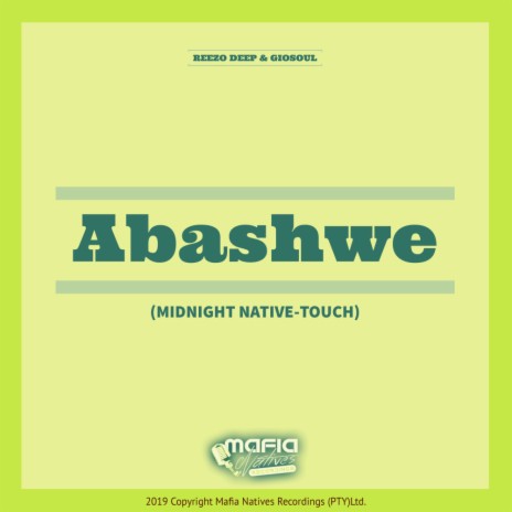 Abashwe (Midnight Native-Touch) ft. GioSoul | Boomplay Music