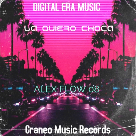 La Quiero Choca | Boomplay Music